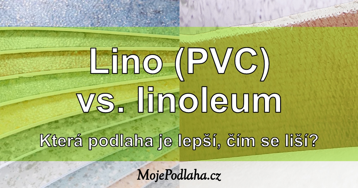 Lino vs. linoleum. Která podlaha je lepší?