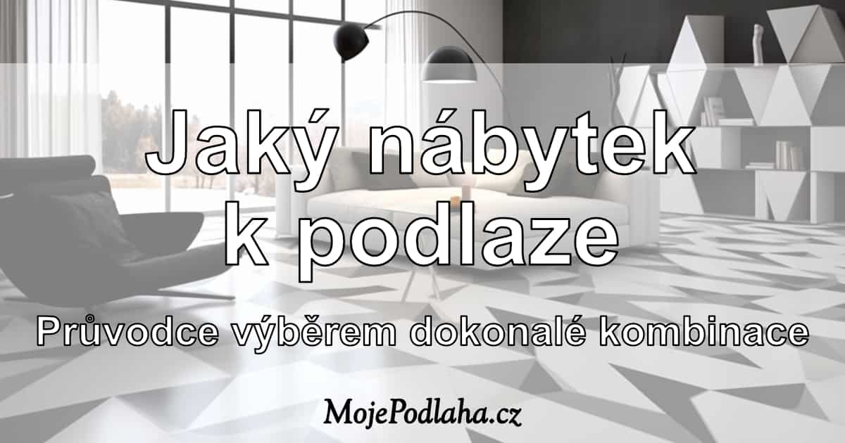 Jaký nábytek k podlaze?