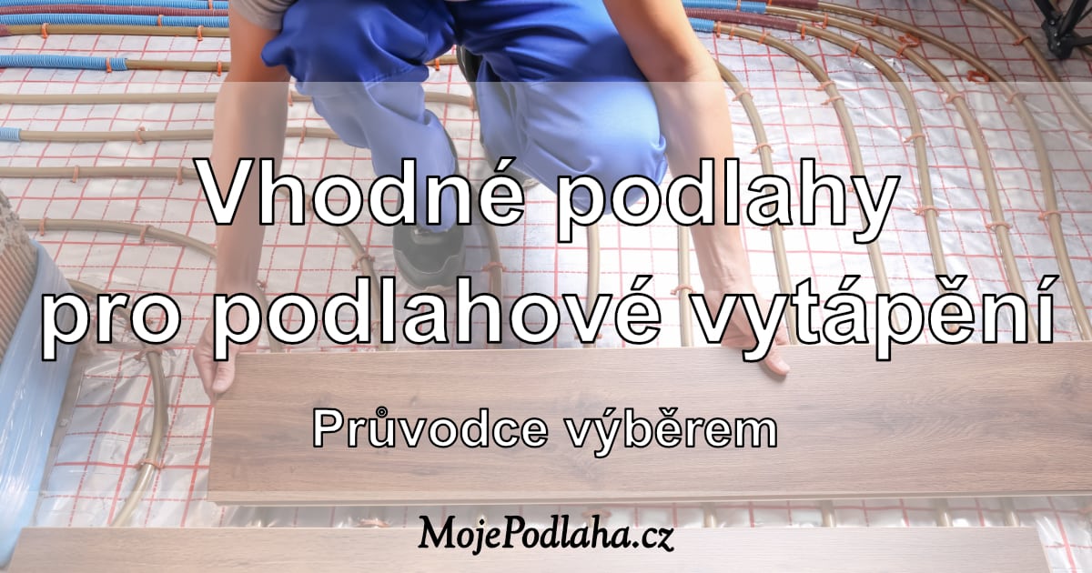 Podlahové vytápění